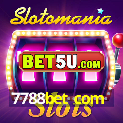 7788bet com